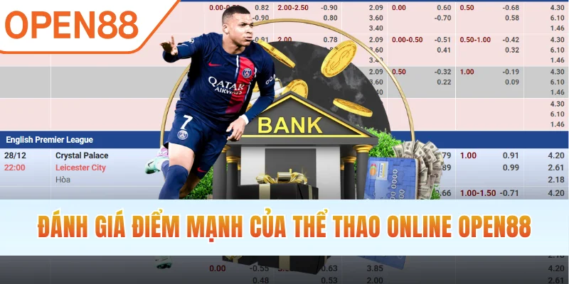 Đánh giá điểm mạnh của thể thao online OPEN88