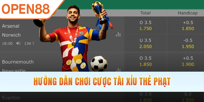 Hướng dẫn chơi cược Tài Xỉu thẻ phạt